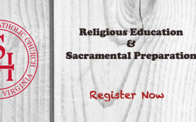 Registration is now open for Religious Education and Sacramental Preparation – 2018-2019